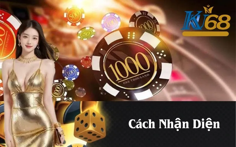 Cách Nhận Diện