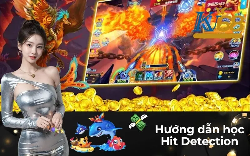 Hướng dẫn học Hit Detection