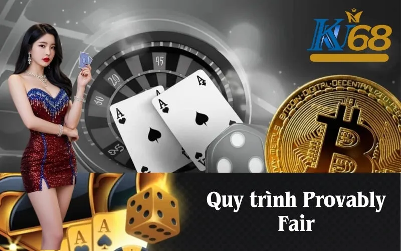 Quy trình Provably Fair